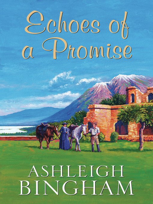 Title details for Echoes of a Promise by Ashleigh Bingham - Available